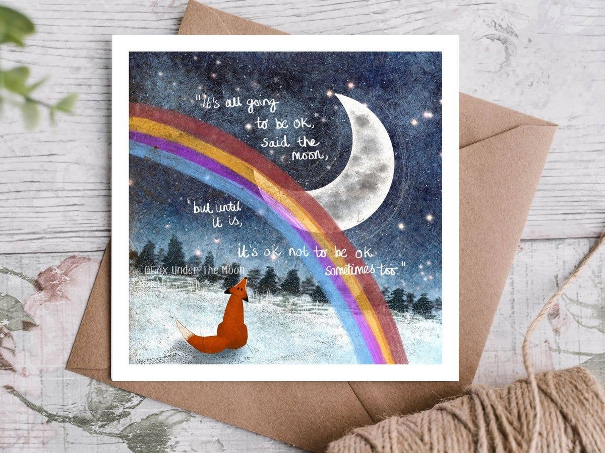 ‘It’s OK’ Encouragement Greeting Card by Fox Under The Moon: Naked (no cello wrapping)