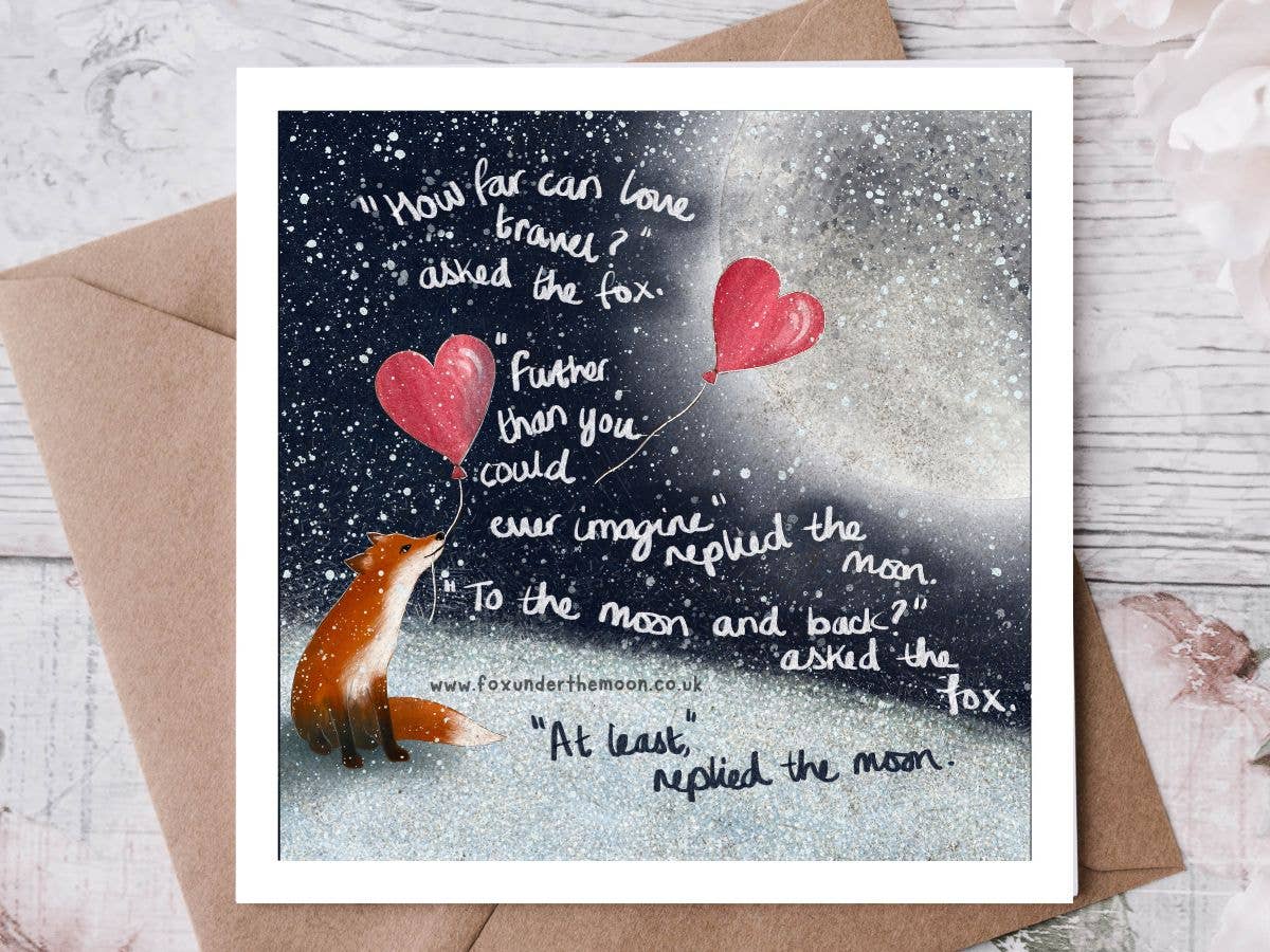 "To The Moon & Back" Love Card by Fox Under The Moon: Naked (no cello wrapping)