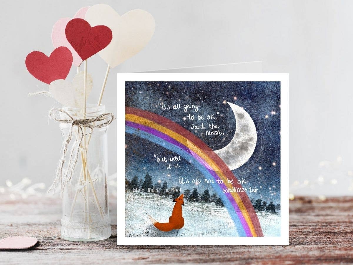 ‘It’s OK’ Encouragement Greeting Card by Fox Under The Moon: Naked (no cello wrapping)