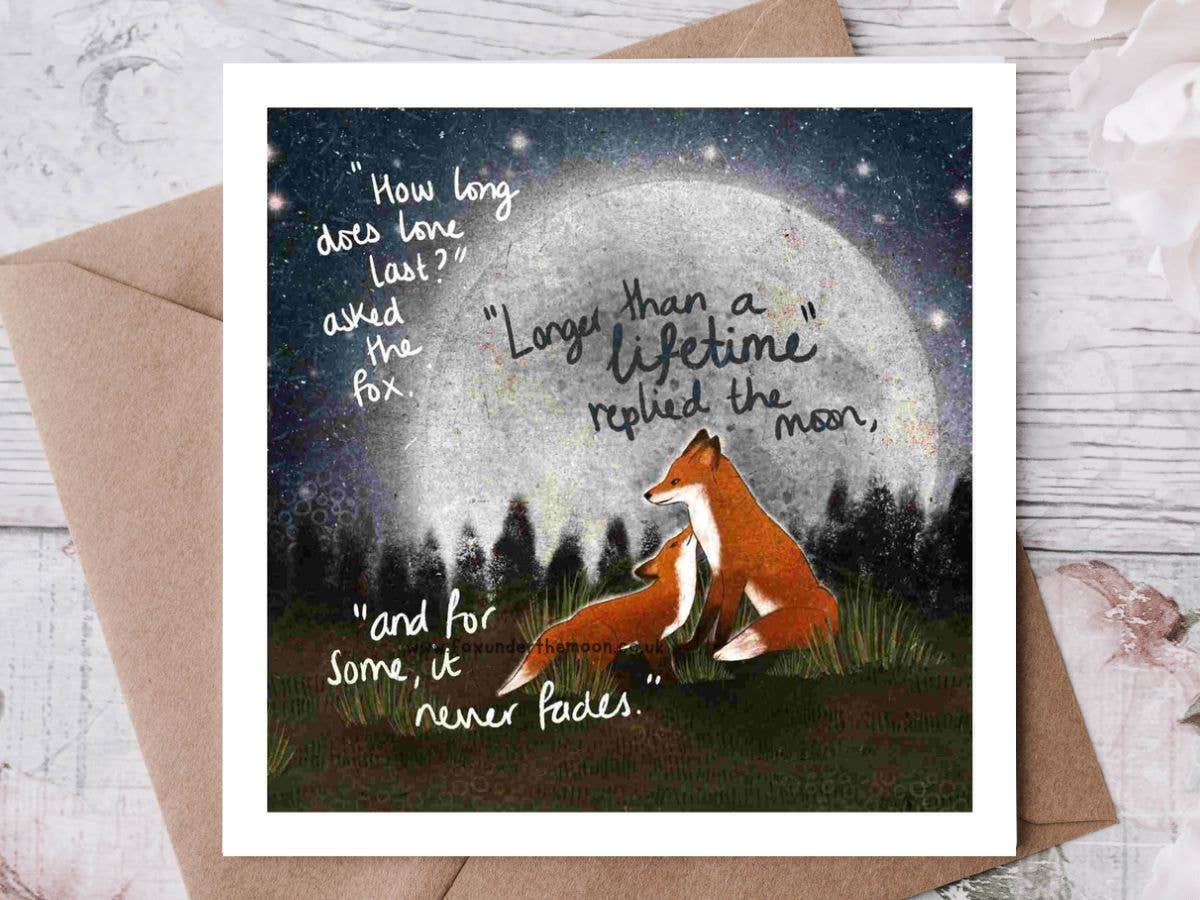 “A Lifetime” Love & Family Greeting Card by Fox Under The Mo: Naked (no cello wrapping)
