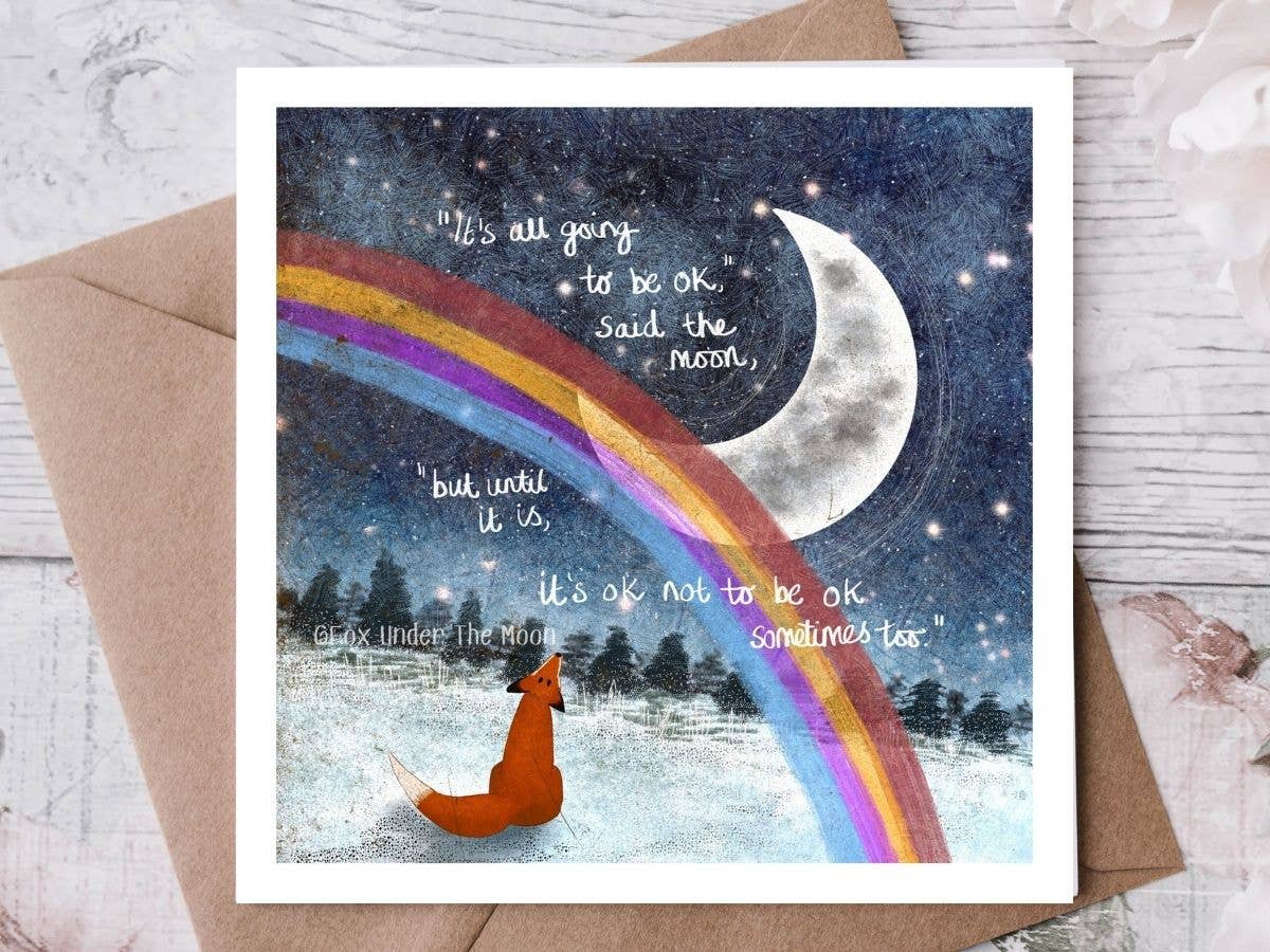 ‘It’s OK’ Encouragement Greeting Card by Fox Under The Moon: Naked (no cello wrapping)