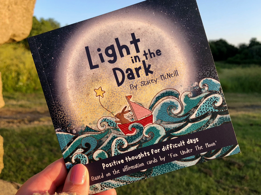 Light in the Dark - A Book of Affirmations