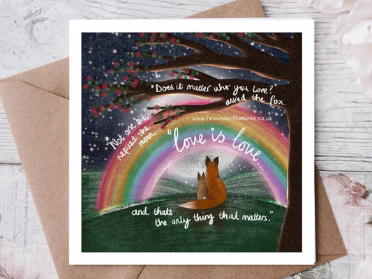 "Love is Love" Anniversary & Relationship Card Fox Under The: Naked (no cello wrapping)