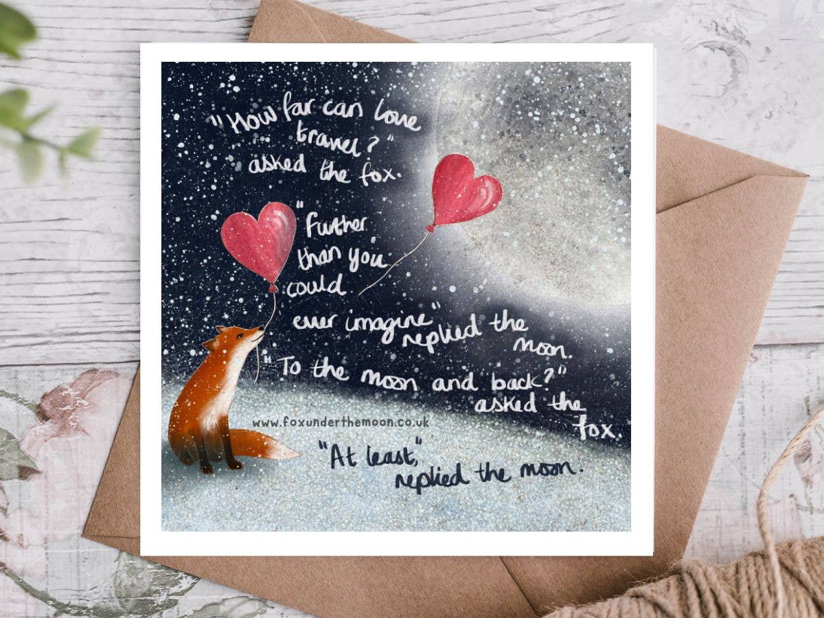 "To The Moon & Back" Love Card by Fox Under The Moon: Naked (no cello wrapping)