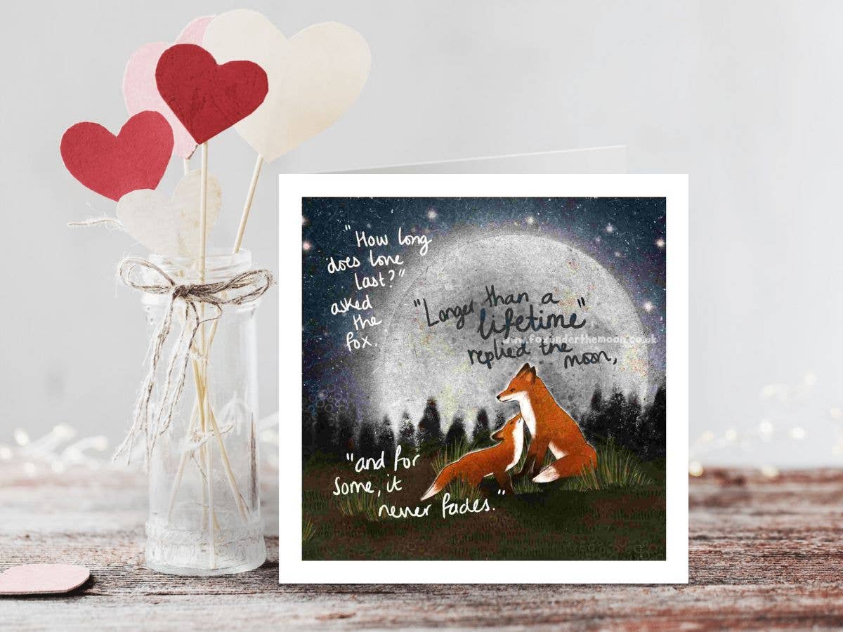 “A Lifetime” Love & Family Greeting Card by Fox Under The Mo: Naked (no cello wrapping)